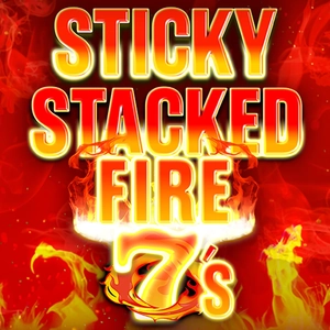 Sticky Stacked Fire 7 s